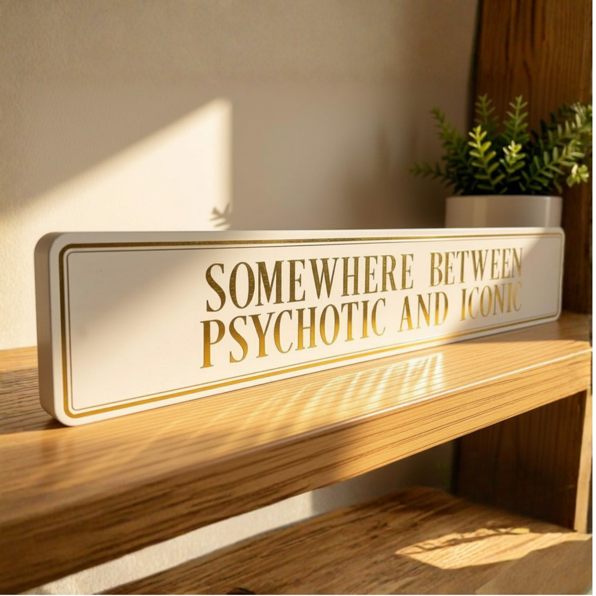 Somewhere Between Psychotic And Iconic - Gallery Block