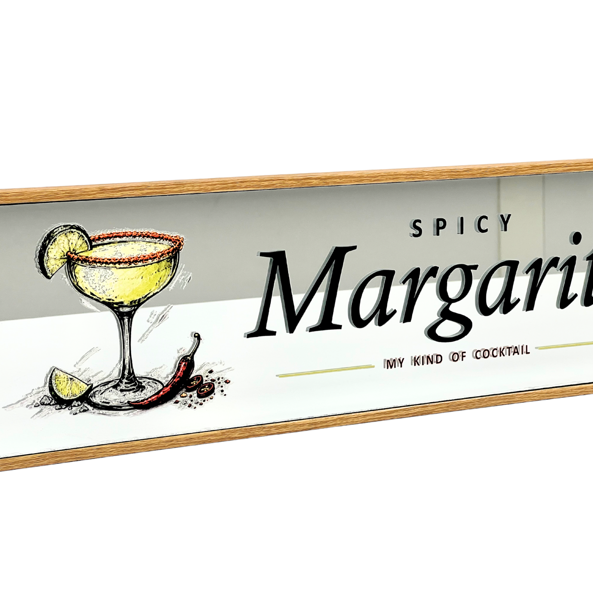 A rectangular bar sign with a light wood frame featuring a hand-drawn illustration of a margarita glass with a lime wedge, a chili pepper, and the text 'SPICY Margarita - MAY KIND OF COCKTAIL' on a white background.
